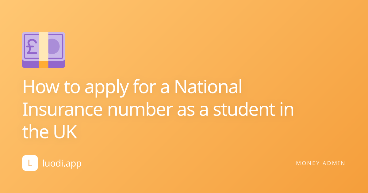 How to apply for a National Insurance number as a student in the UK cover image