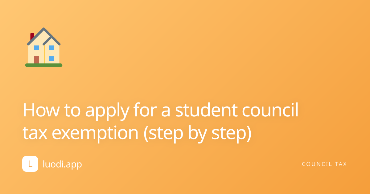 How to apply for a student council tax exemption (step by step) cover image