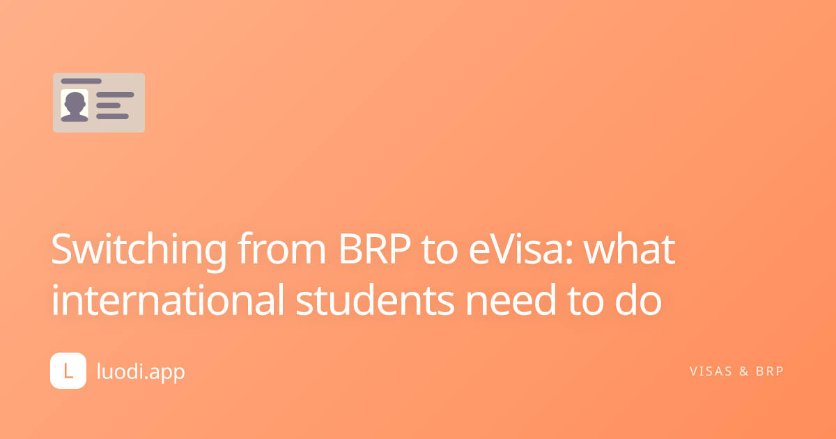 Switching from BRP to eVisa: what international students need to do cover image