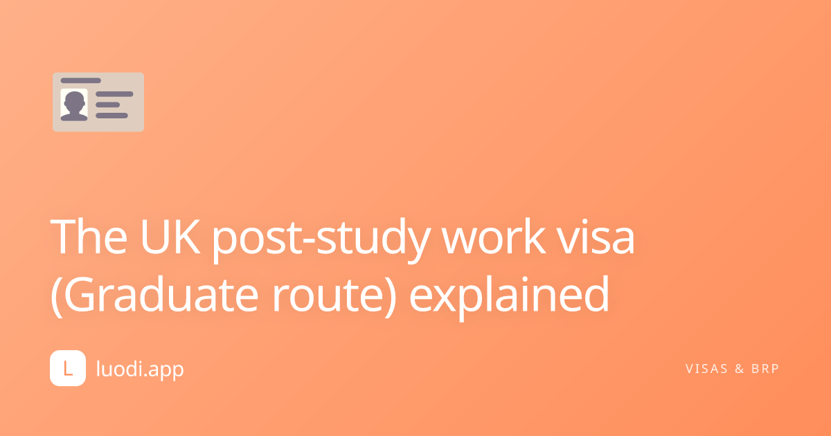The UK post-study work visa (Graduate route) explained cover image