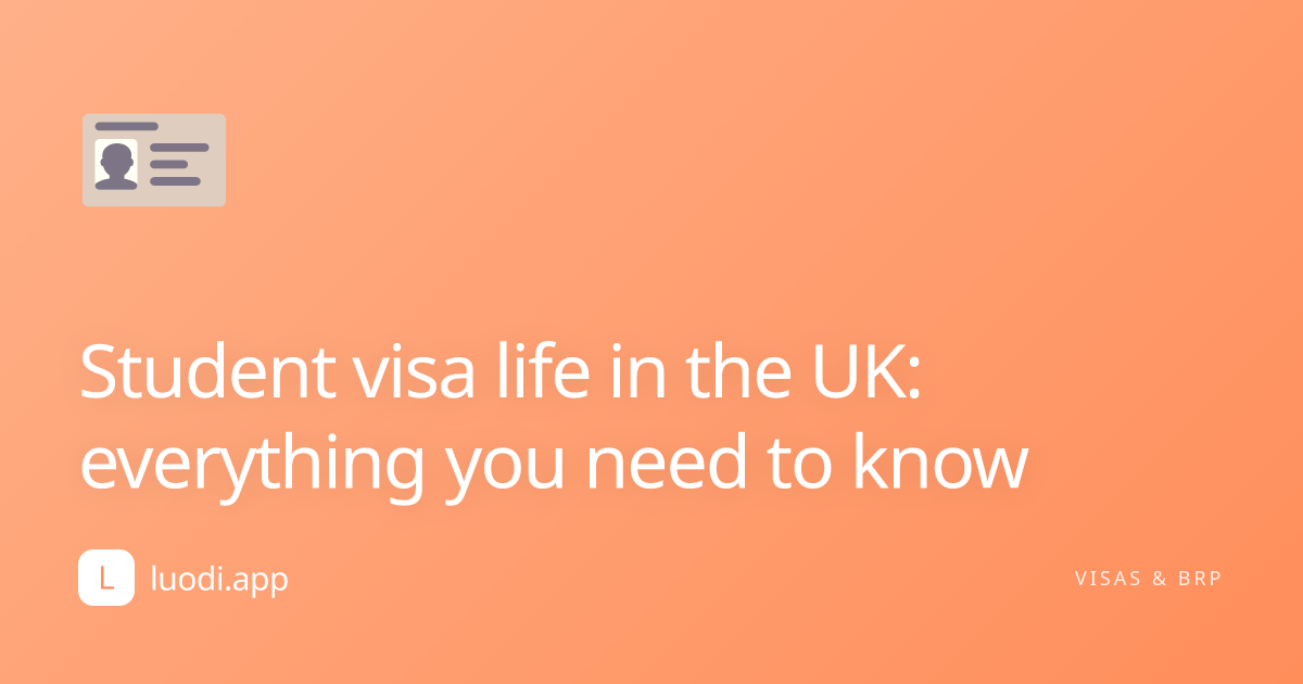 Student visa life in the UK: everything you need to know cover image
